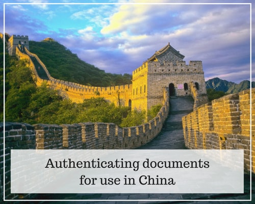 Authenticating documents for use in China