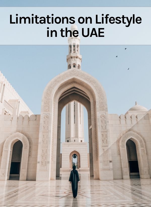 Limitations on Lifestyle in the UAE Thumbnail